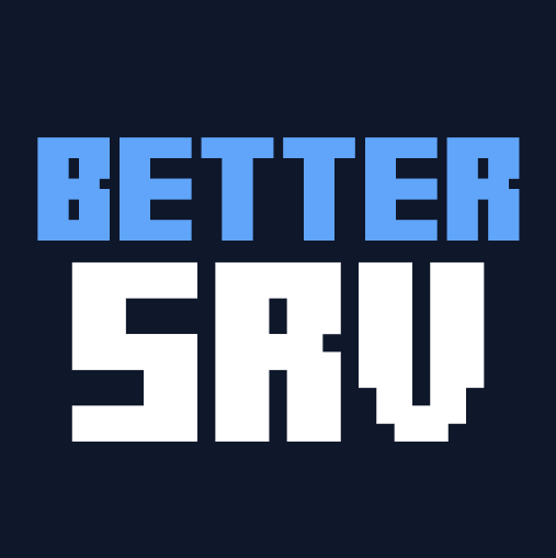 BetterSRV